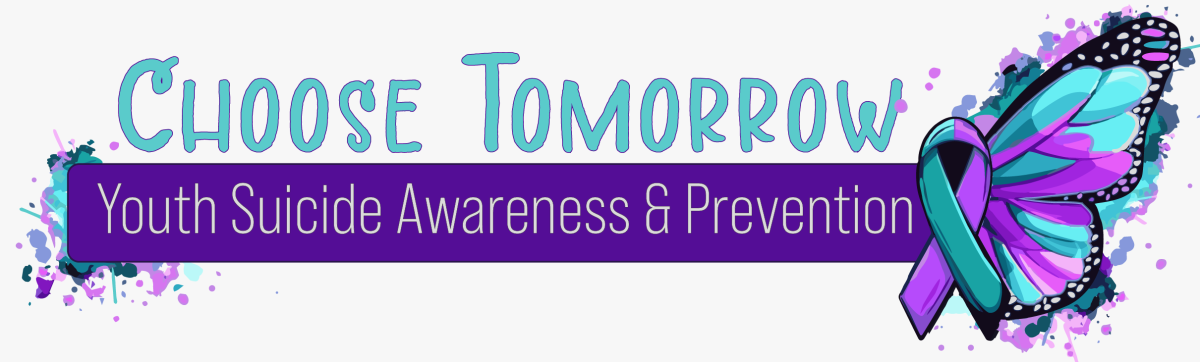 Choose Tomorrow: Youth Suicide Awareness and Prevention